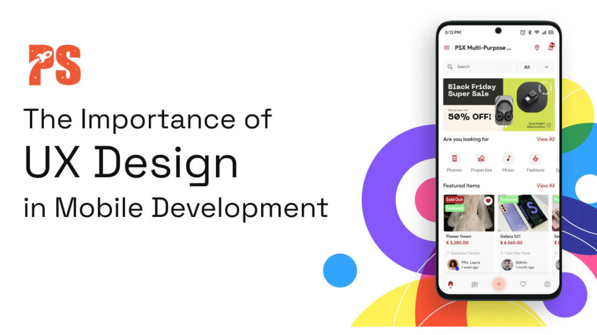 The Importance of UX Design in Mobile Development: Why Ignoring It Can ...